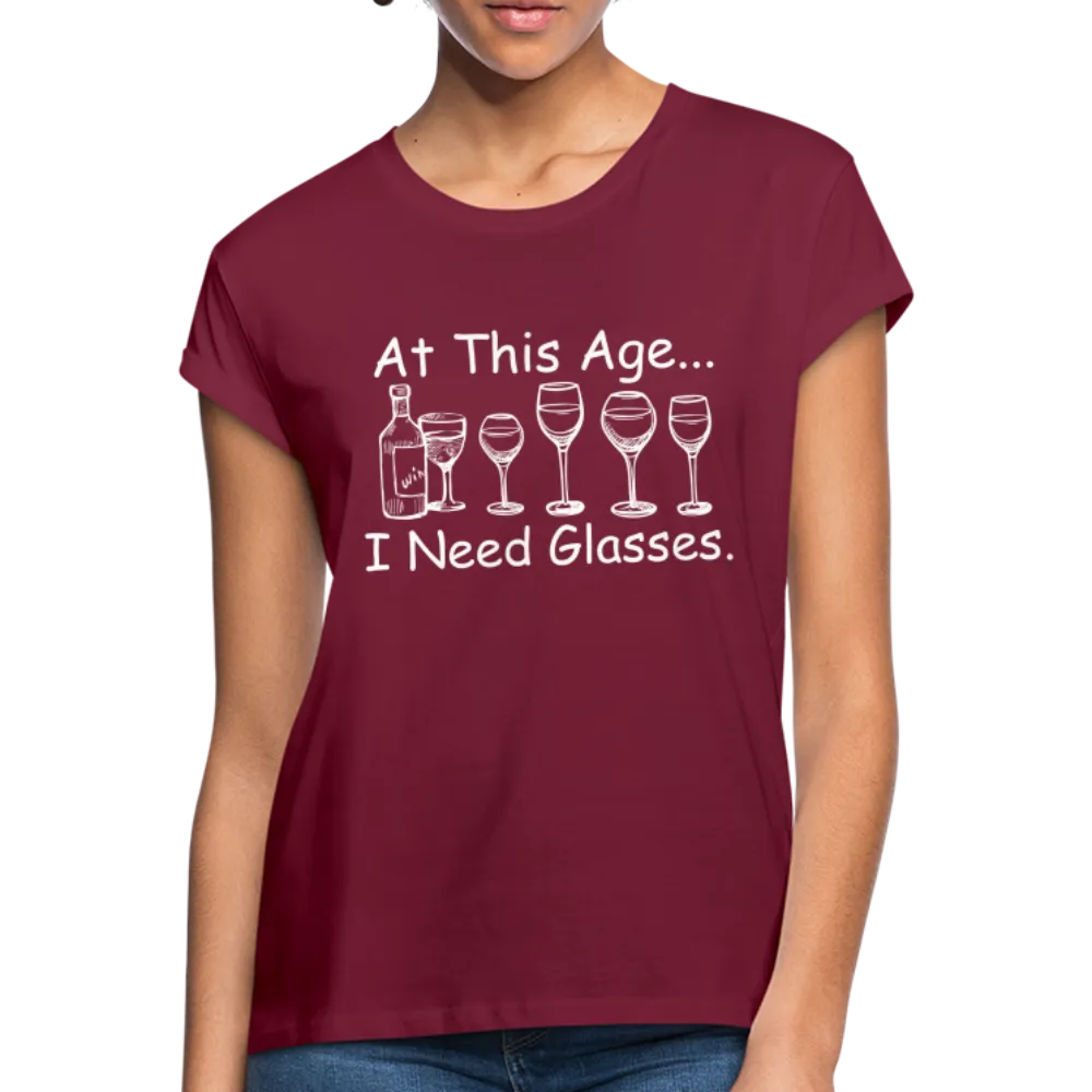 At This Age... (Women's Relaxed Fit)
