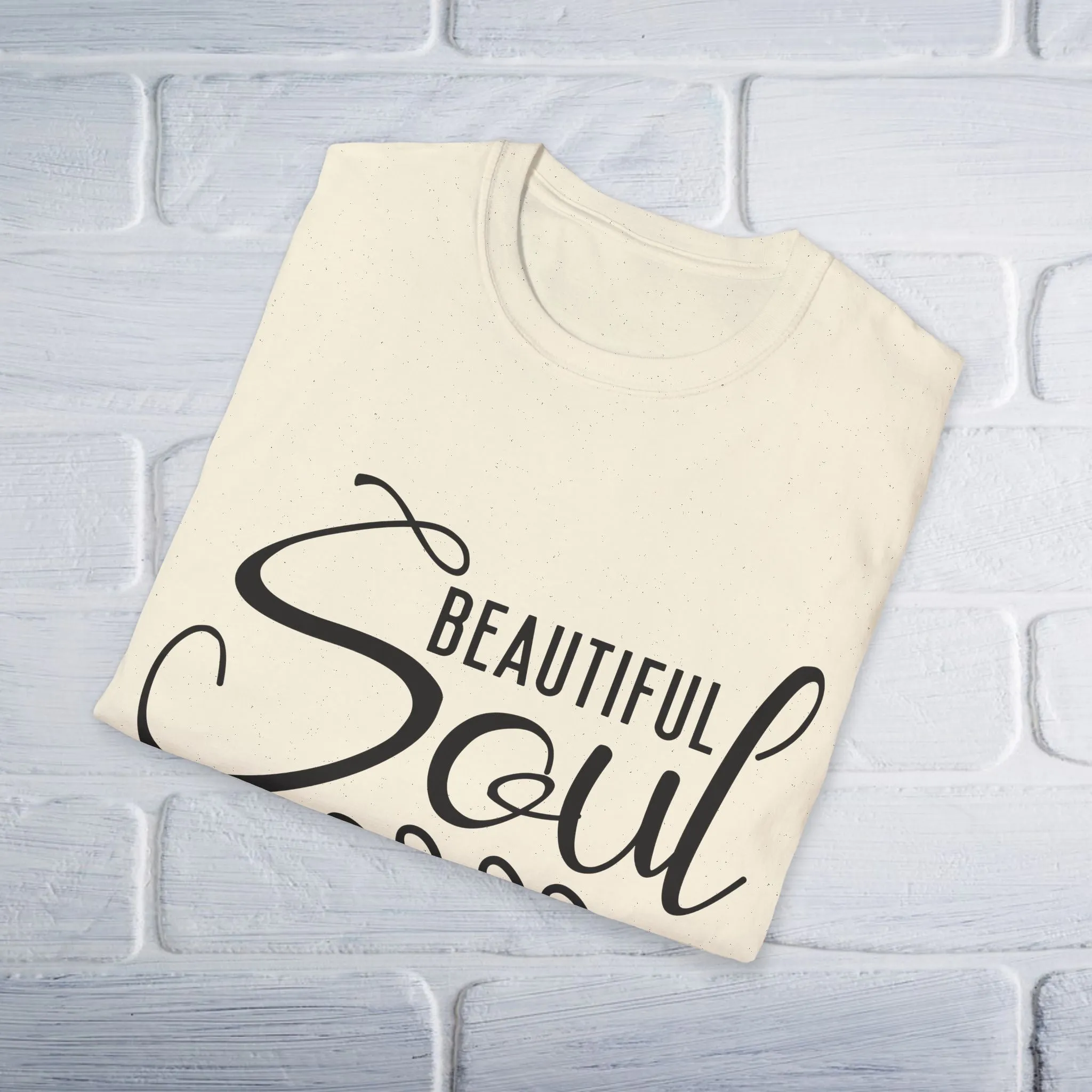 Beautiful Soul T-Shirt - Unisex Softstyle