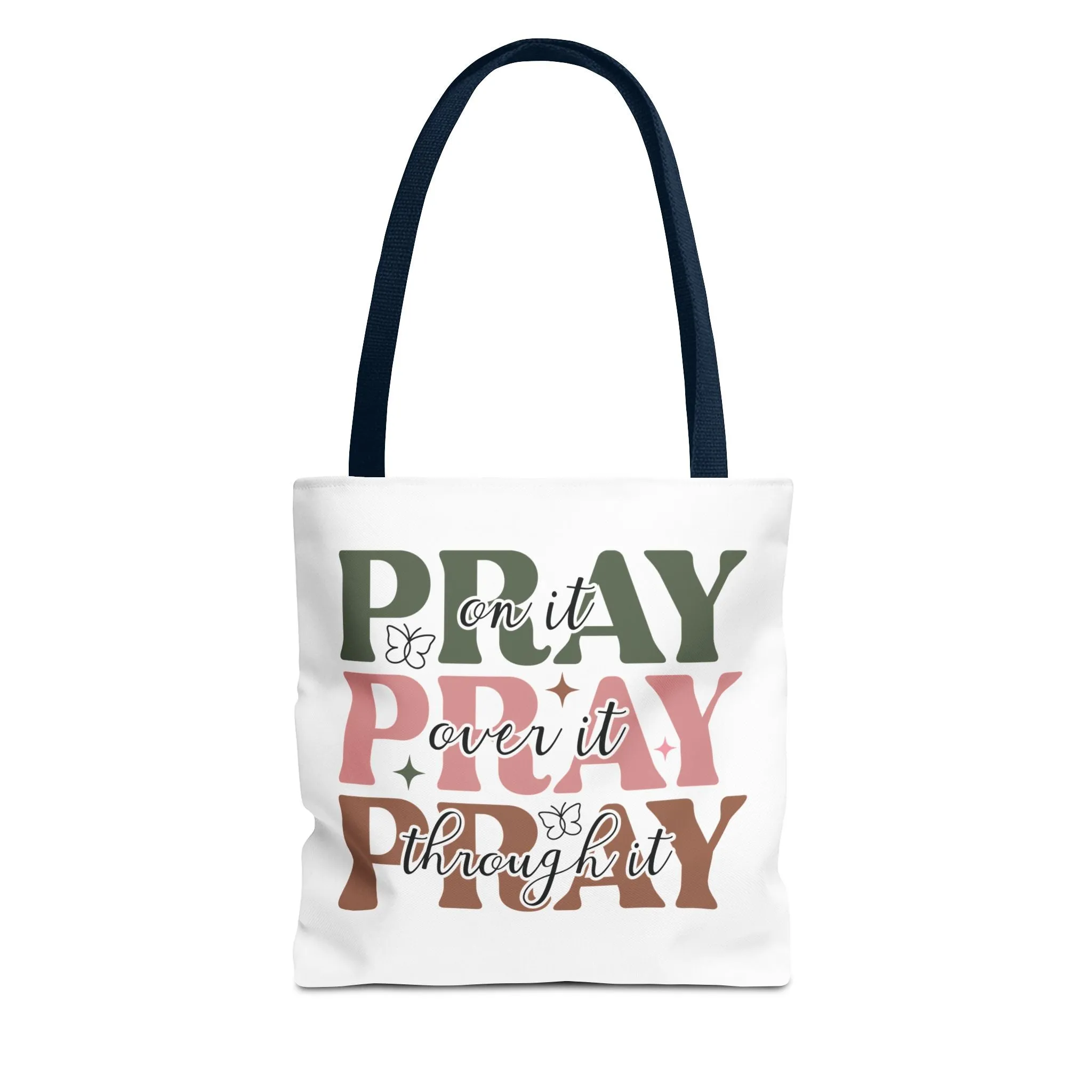 Carry It in Prayer – “Pray Over It” Faith Tote Bag