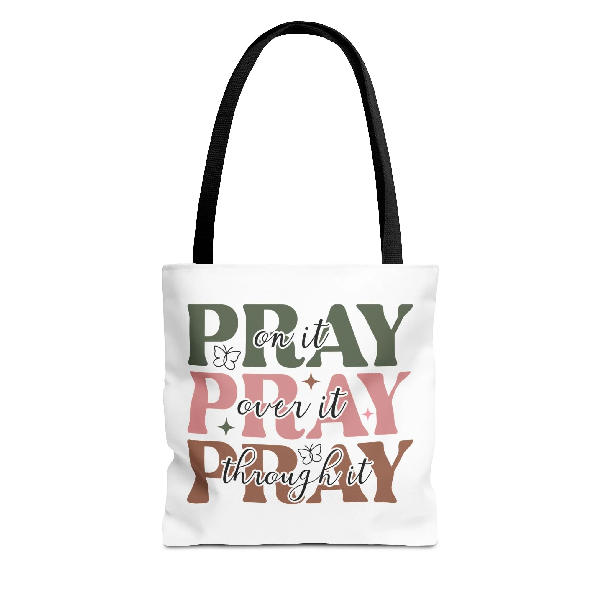 Carry It in Prayer – “Pray Over It” Faith Tote Bag