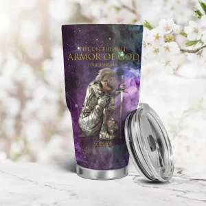 Christianartbag Drinkware, Put On The Full Armor Of God Personalized Tumbler, Personalized Mug, Tumbler, Christmas Gift, CABDR 01120124.