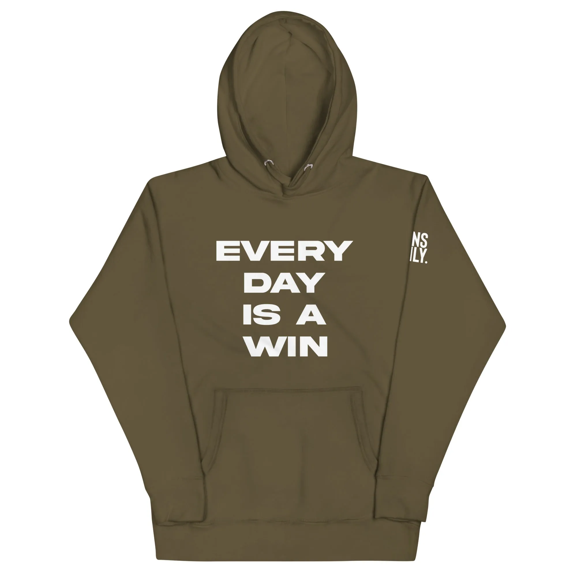 Every Day Is A Win Hoodie