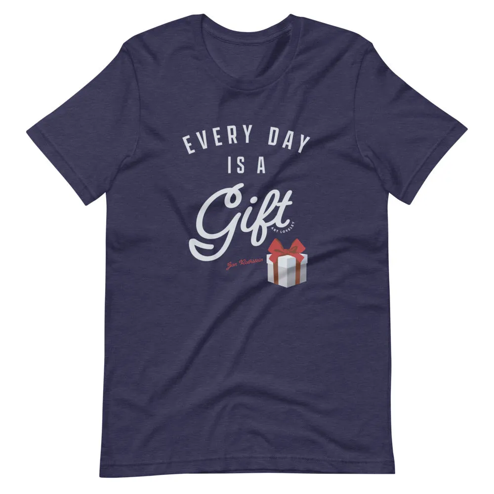 Everyday is a Gift