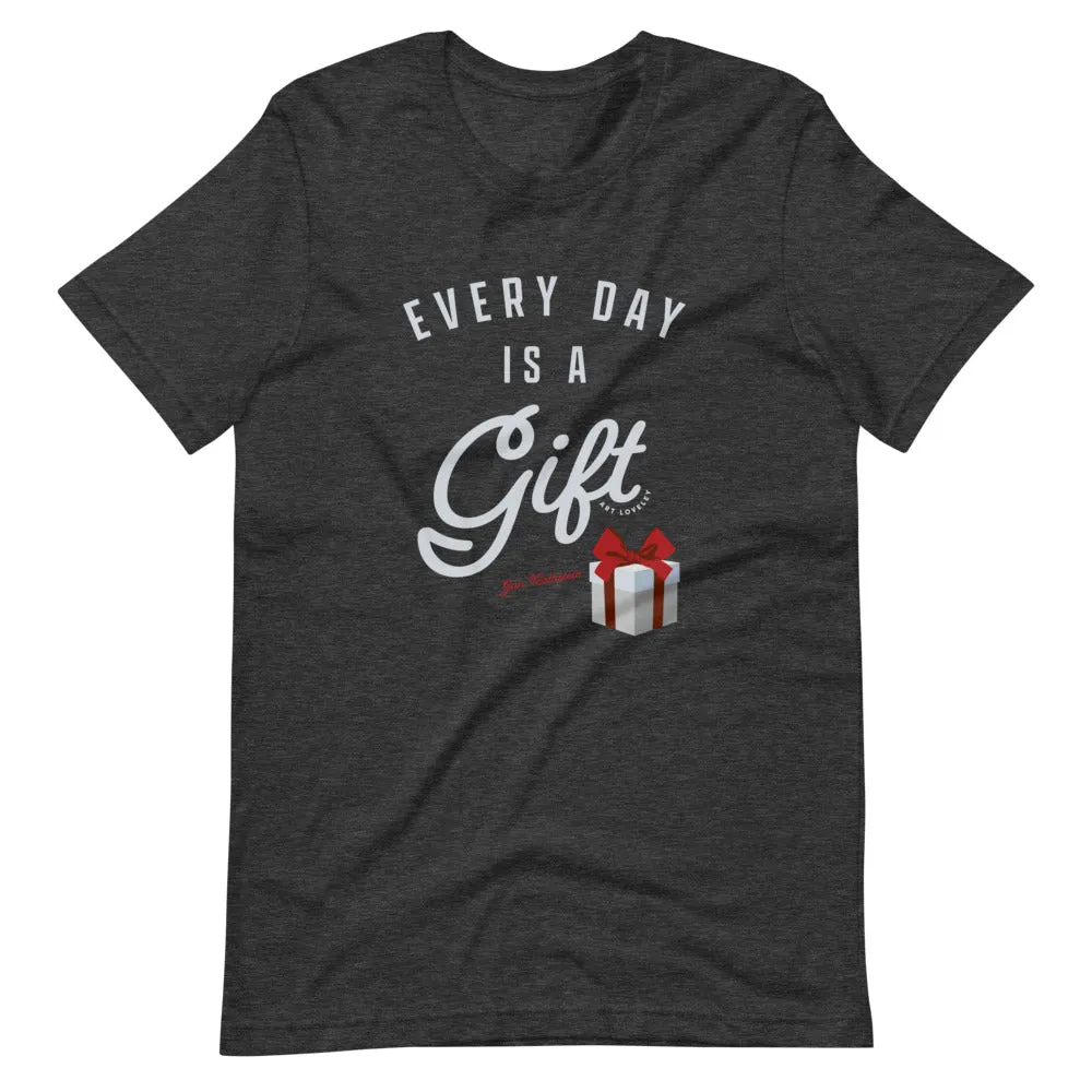 Everyday is a Gift