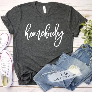 Homebody