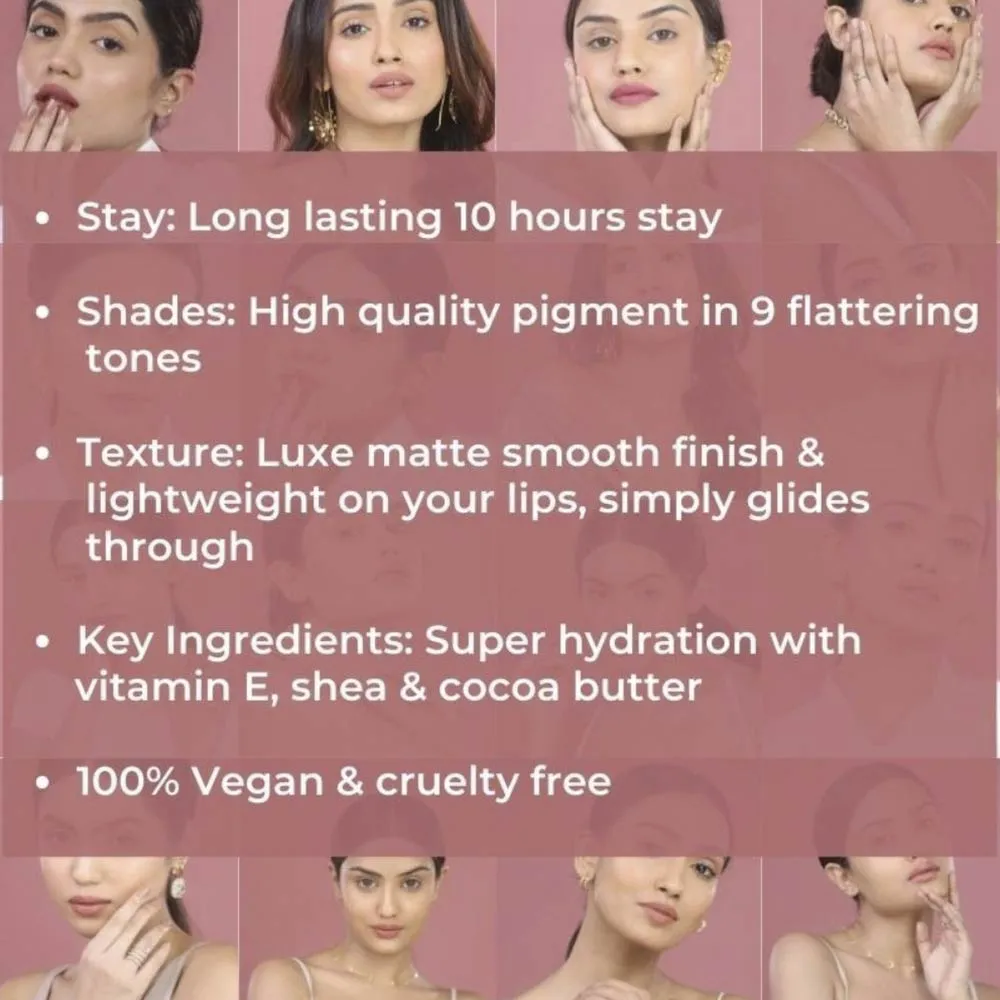 Luxe Matte Liquid Lipstick | Lightweight & Comfortable | Super Hydrating | 10 Hrs Long Lasting