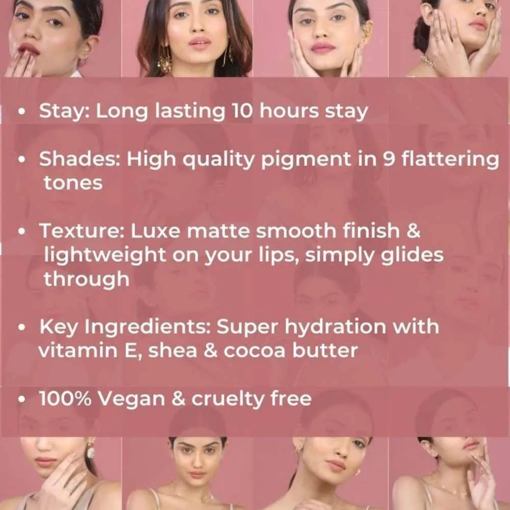 Luxe Matte Liquid Lipstick | Lightweight & Comfortable | Super Hydrating | 10 Hrs Long Lasting