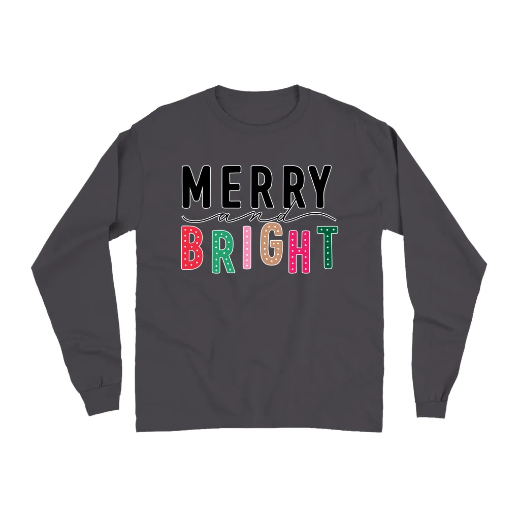 Merry & Bright Long Sleeve Shirt