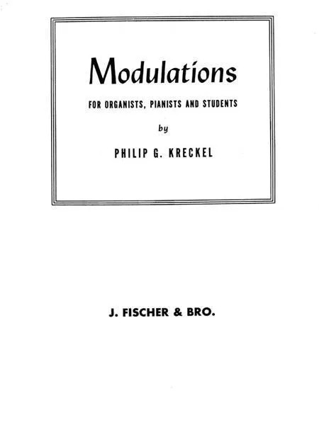 Modulations for Organists, Pianists and Students