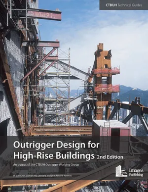 Outrigger Design for High-Rise Buildings (2nd Edition)