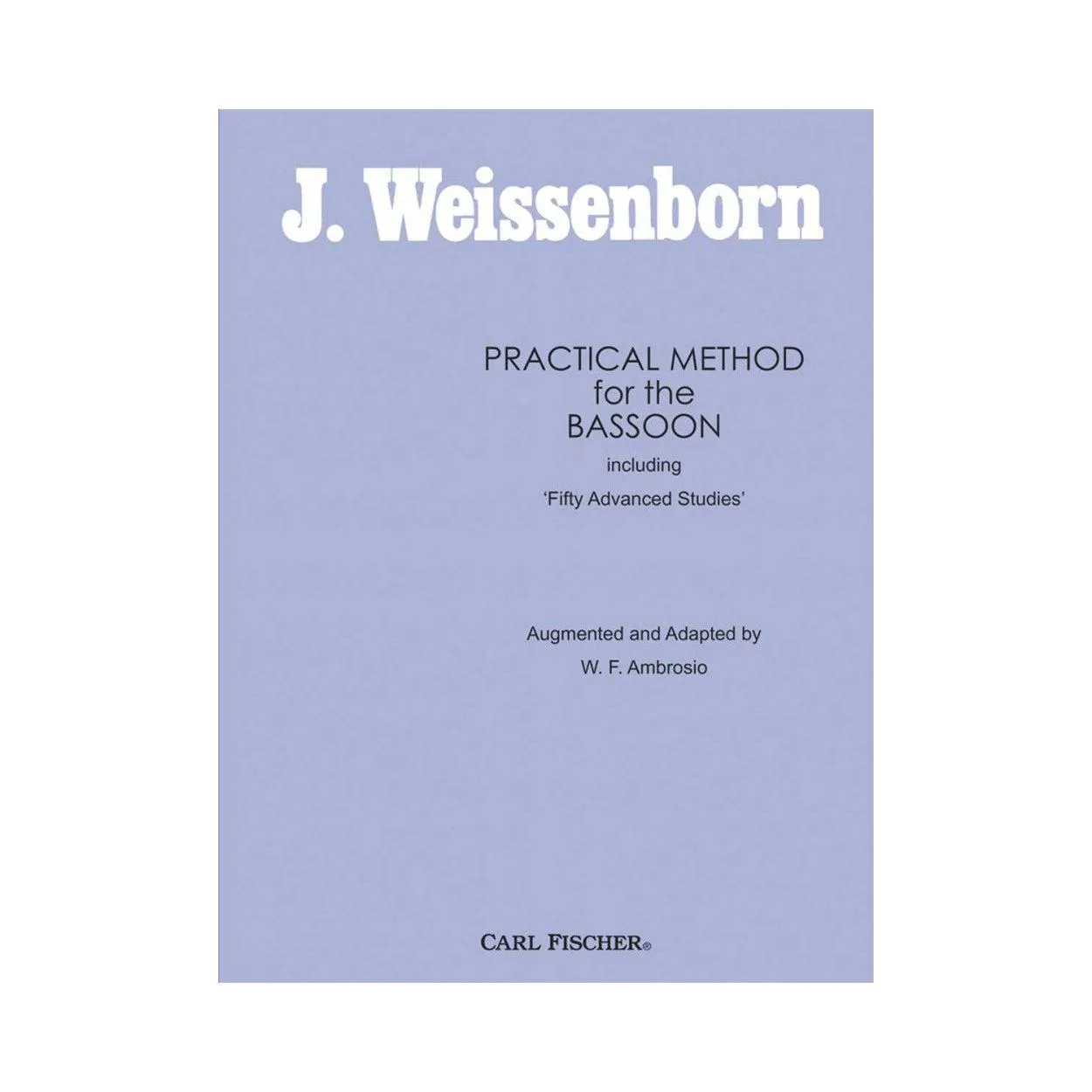 Practical Method For Bassoon Weissenborn