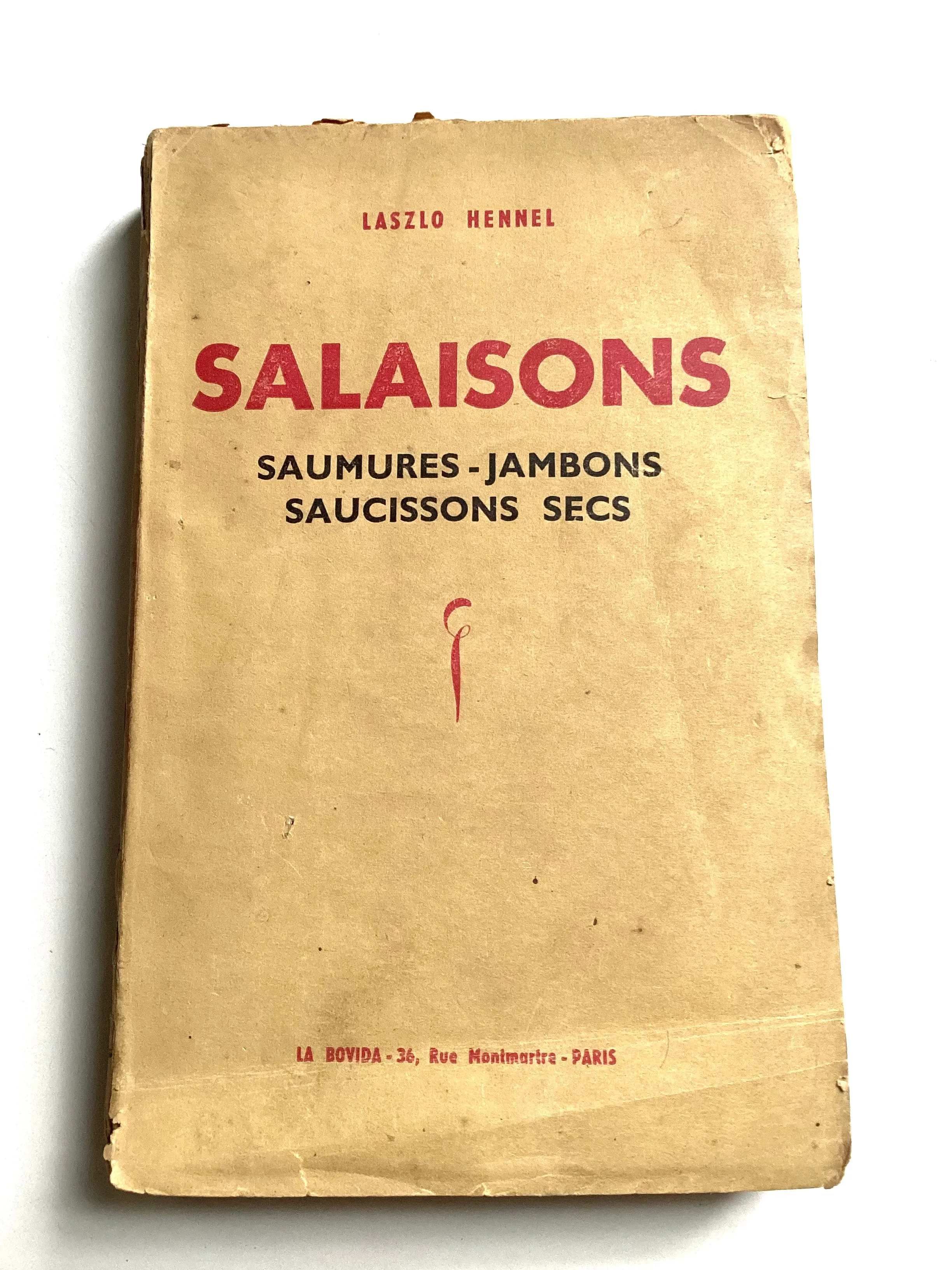 Salaisons : Saumures-Jambons-Saucissons Secs