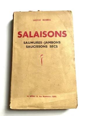 Salaisons : Saumures-Jambons-Saucissons Secs