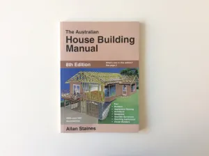 The Australian House Building Manual
