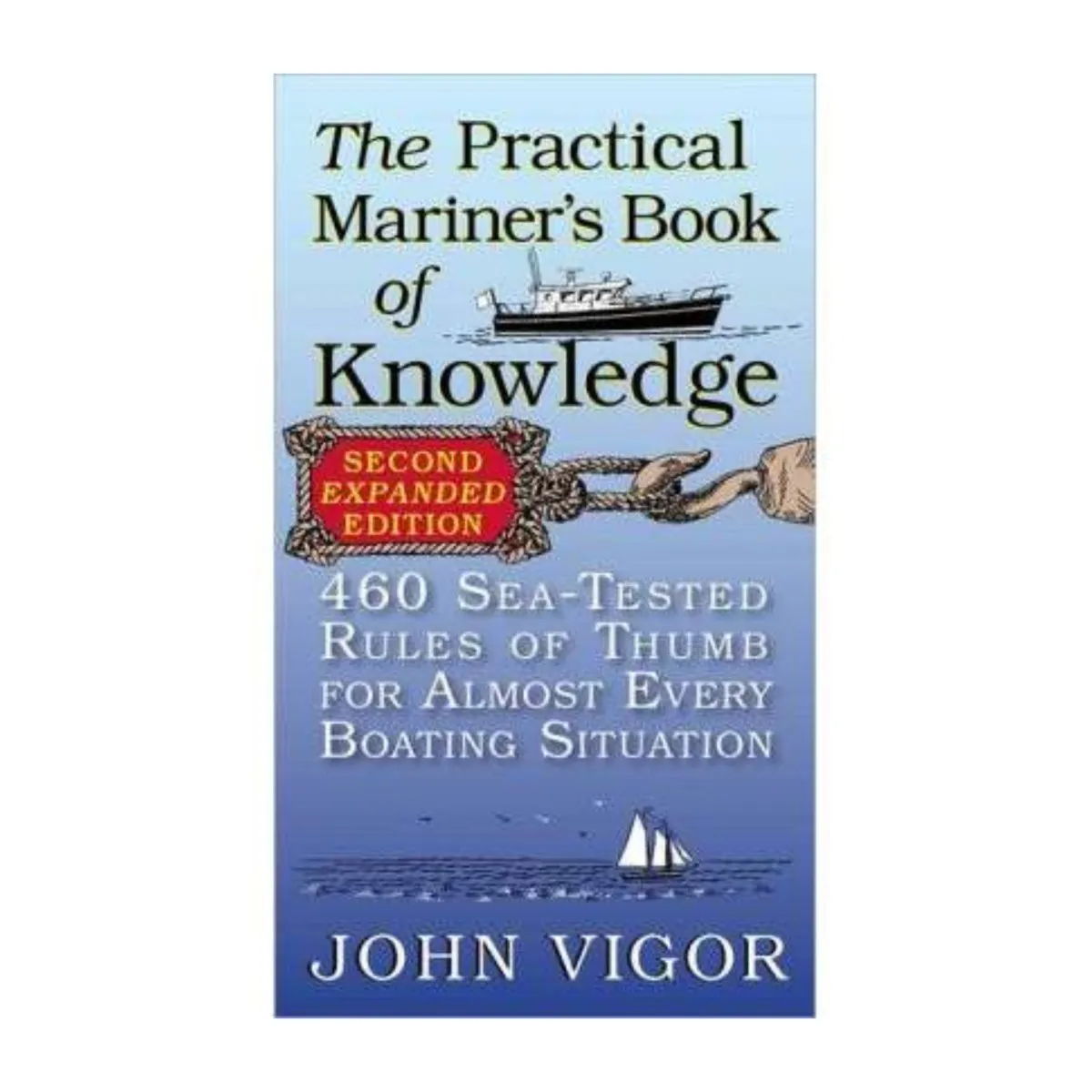 The Practical Mariner's Book of Knowledge, 2nd Edition