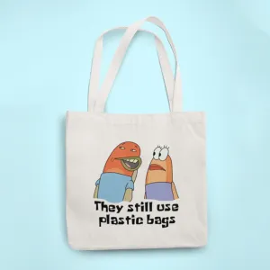 They Don't Use Tote Bag with Zipper