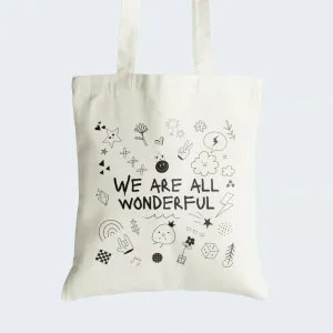 We Are All Wonderful Tote Bag With Zipper